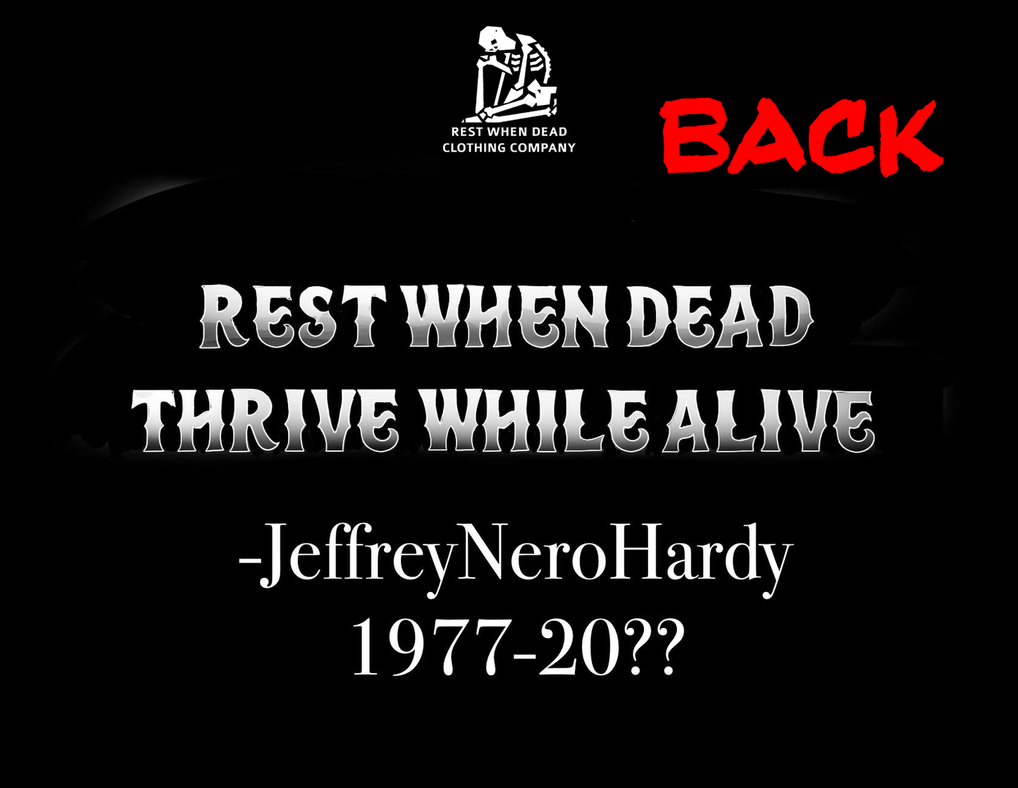 Rest When Dead - Jeff Hardy Limited Edition Tee