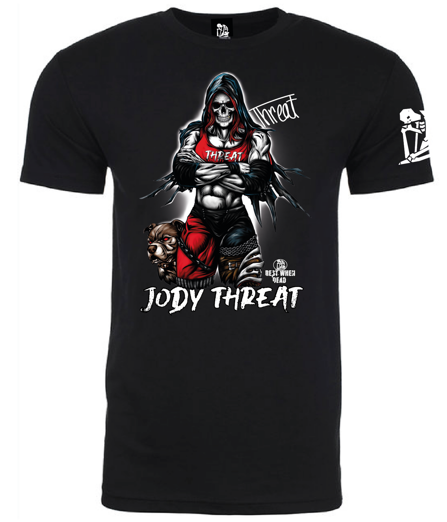 Rest When Dead - Jody Threat - Signature Tee