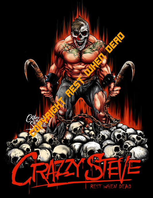 Rest When Dead - Crazzy Steve Signature Tee