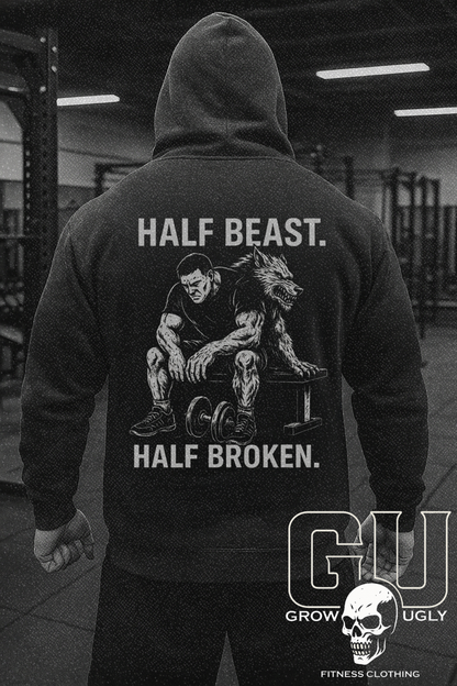 Grow Ugly Fitness Clothing - Half Beast Half Broken Hoodie (Black)