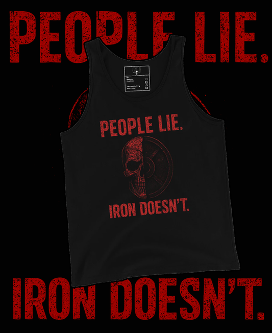 Grow Ugly Fitness Clothing - People Lie Iron Doesn't - Black Tank