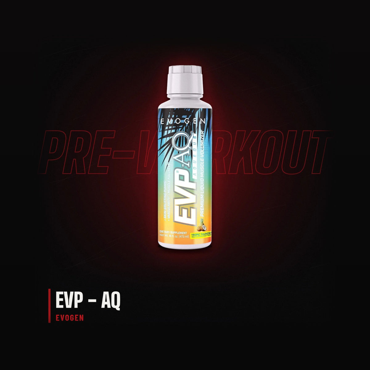 Evogen EVP AQ