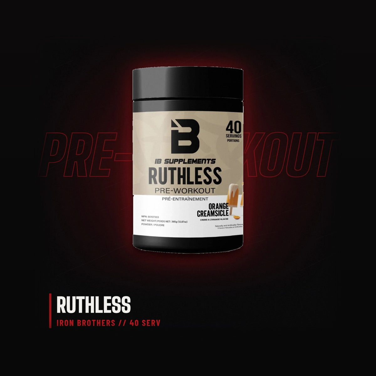 Iron Brothers Ruthless pre-workout